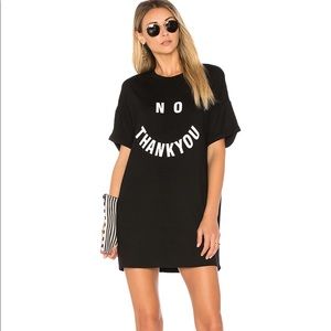 by the way. “No Thank You” tee dress, Size XS